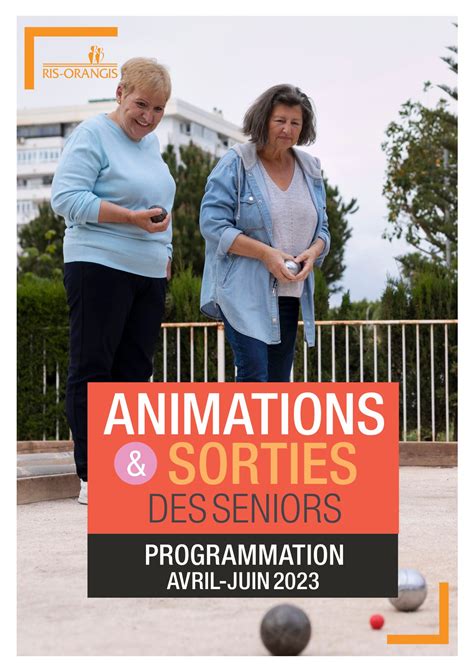 Animations et sorties .